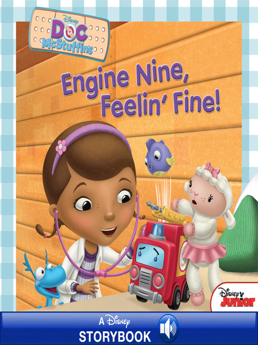 Title details for Engine Nine, Feelin' Fine!: A Disney Read Along by Disney Books - Available